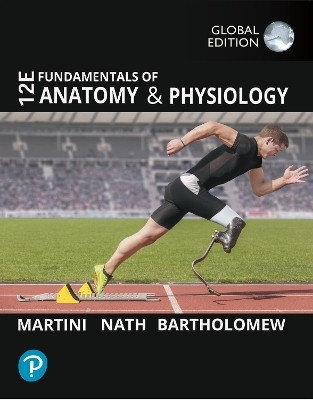 Fundamentals of Anatomy and Physiology, Global Edition(English, Paperback, Martini Frederic H.)