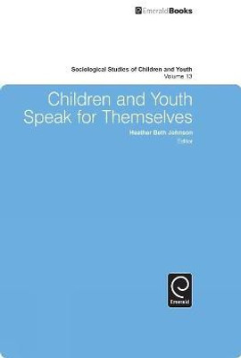 Children and Youth Speak for Themselves(English, Hardcover, unknown)