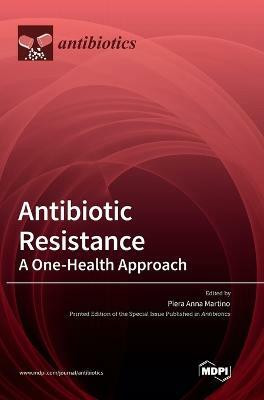 Antibiotic Resistance(English, Hardcover, unknown)