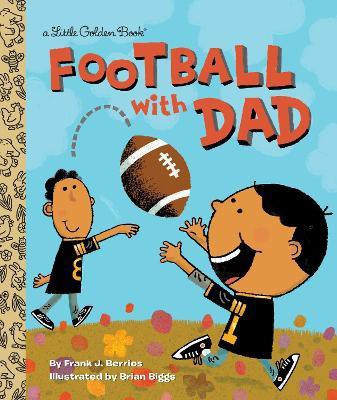 Football With Dad(English, Hardcover, Berrios Frank)