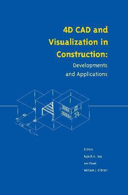 4D CAD and Visualization in Construction(English, Hardcover, unknown)