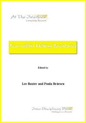 Fear within Melting Boundaries(English, Electronic book text, unknown)