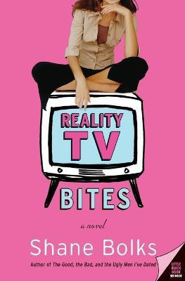 Reality TV Bites(English, Paperback, Bolks Shane)