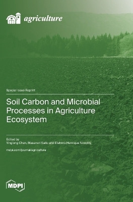 Soil Carbon and Microbial Processes in Agriculture Ecosystem(English, Hardcover, unknown)