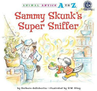 Sammy Skunk's Super Sniffer(English, Paperback, deRubertis Barbara)
