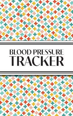 1-Year Blood Pressure Tracker (Multi-Color Health Crosses)(English, Hardcover, Revive Stationery)