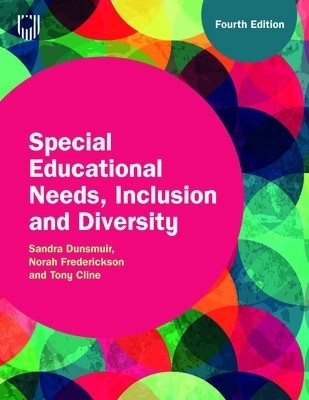 Special Educational Needs, Inclusion and Diversity, 4e(English, Paperback, Dunsmuir Sandra)