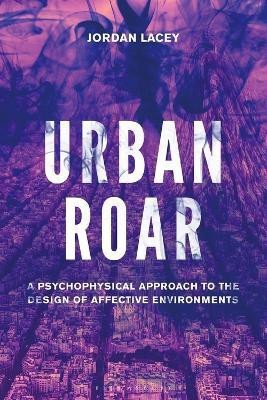 Urban Roar(English, Electronic book text, Lacey Jordan Dr)