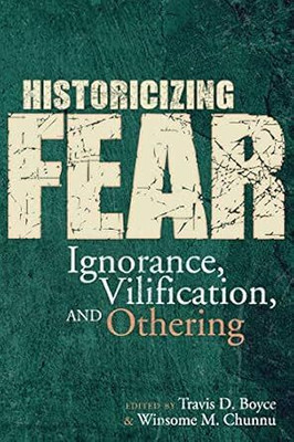 Historicizing Fear(English, Hardcover, unknown)