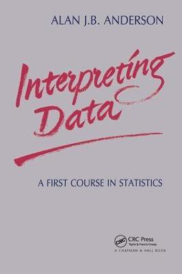 Interpreting Data(English, Paperback, Anderson Alan J. B.)