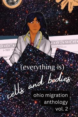 (Everything Is) Cells and Bodies(English, Paperback, unknown)