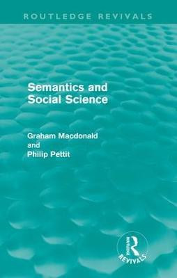 Semantics and Social Science (Routledge Revivals)(English, Paperback, MacDonald Graham)