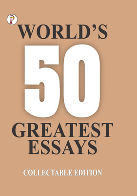 Worlds 50 Greatest Essays(Hardcover, Various authors)