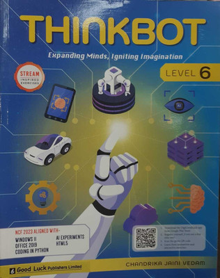 THINKBOT LEVEL - 6 (Expanding Minds, Igniting Imagination)(Paperback, Good Luck Publishers Limited)
