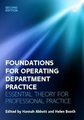 Foundations for Operating Department Practice: Essential Theory for Practice(English, Paperback, Abbott Hannah)