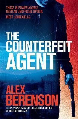 The Counterfeit Agent(English, Paperback, Berenson Alex)