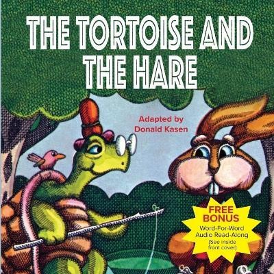 The Tortoise and the Hare(English, Paperback, Kasen Donald)