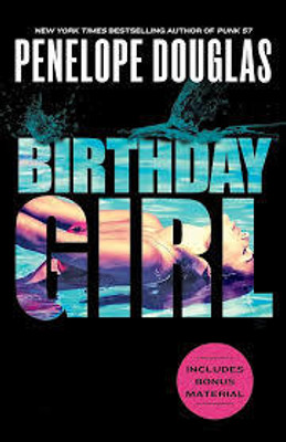 BIRTHDAY GIRL(Paperback, PENELOPE DOUGLAS)