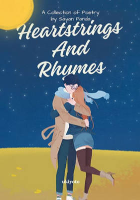 Heartstrings and Rhymes(English, Hardcover, Panda Sayan)
