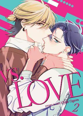 vs. LOVE Vol. 2(English, Paperback, Ogawa Chise)