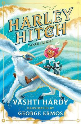 Harley Hitch Takes Flight(English, Paperback, Hardy Vashti)