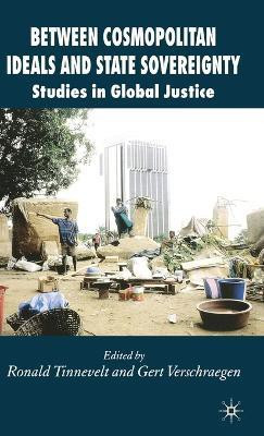 Between Cosmopolitan Ideals and State Sovereignty(English, Hardcover, unknown)