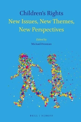 Children's Rights: New Issues, New Themes, New Perspectives(English, Electronic book text, unknown)