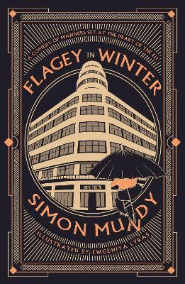 Flagey in Winter(English, Paperback, Mundy Simon)
