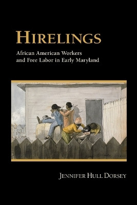 Hirelings(English, Electronic book text, Dorsey Jennifer Hull)