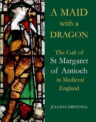 A Maid with a Dragon(English, Hardcover, Dresvina Juliana)