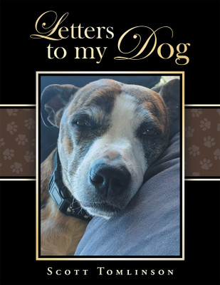 Letters to my Dog(English, Hardcover, Tomlinson Scott)