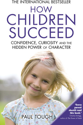 How Children Succeed(English, Paperback, Tough Paul)