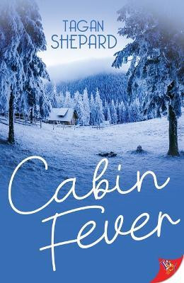 Cabin Fever(English, Paperback, Shepard Tagan)