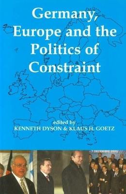 Germany, Europe, and the Politics of Constraint(English, Hardcover, unknown)