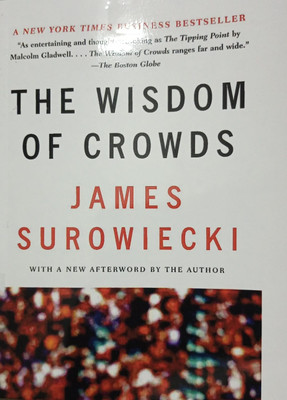 The Wisdom Of Crowds(Paperback, Surowiecki James)