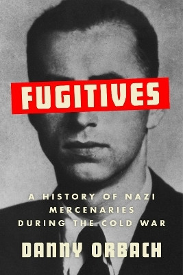Fugitives(English, Paperback, Orbach Danny)