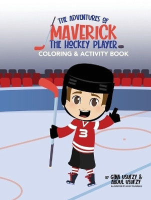 The Hockey Coloring and Activity Book(English, Paperback, Usufzy Gina)