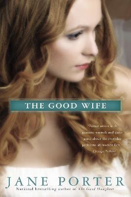 The Good Wife(English, Paperback, Porter Jane)