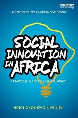 Social Innovation In Africa(English, Paperback, Nwuneli Ndidi Okonkwo)