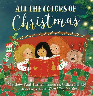 All the Colors of Christmas(English, Hardcover, Turner Matthew Paul)