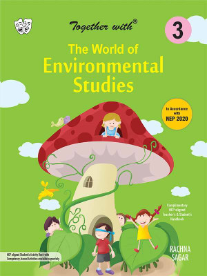 Together With The World Of Environmental Studies (EVS) For Class 3 Kids(English, Paperback, Rachna Sagar Expart Panel)