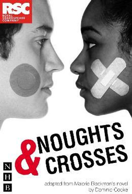 Noughts & Crosses(English, Paperback, Blackman Malorie)
