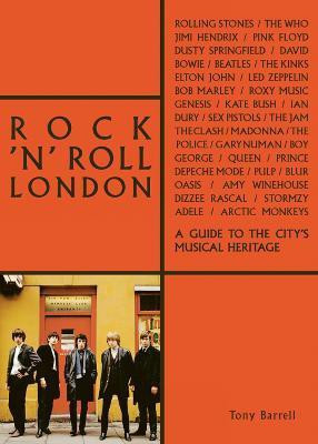 Rock 'n' Roll London(English, Paperback, Barrell Tony)