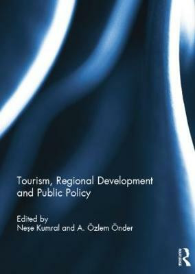 Tourism, Regional Development and Public Policy(English, Paperback, unknown)