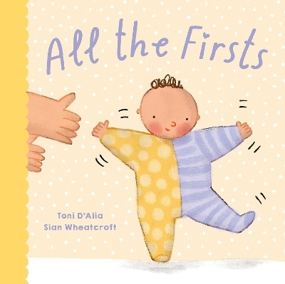 All the Firsts(English, Hardcover, D'Alia Toni)