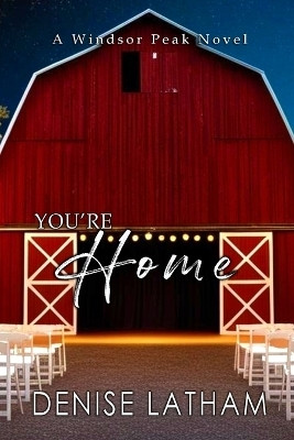 You're Home(English, Paperback, Latham Denise)