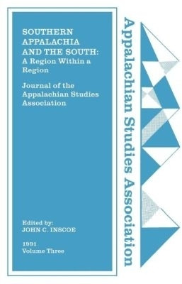 Journal of the Appalachian Studies Association, Volume 3, 1991(English, Paperback, unknown)