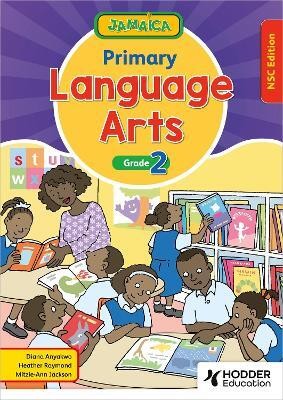 Jamaica Primary Language Arts Book 2 NSC Edition(English, Paperback, Anyakwo Diana)