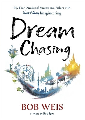 Dream Chasing(English, Hardcover, Weis Bob)