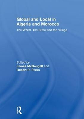 Global and Local in Algeria and Morocco(English, Paperback, unknown)